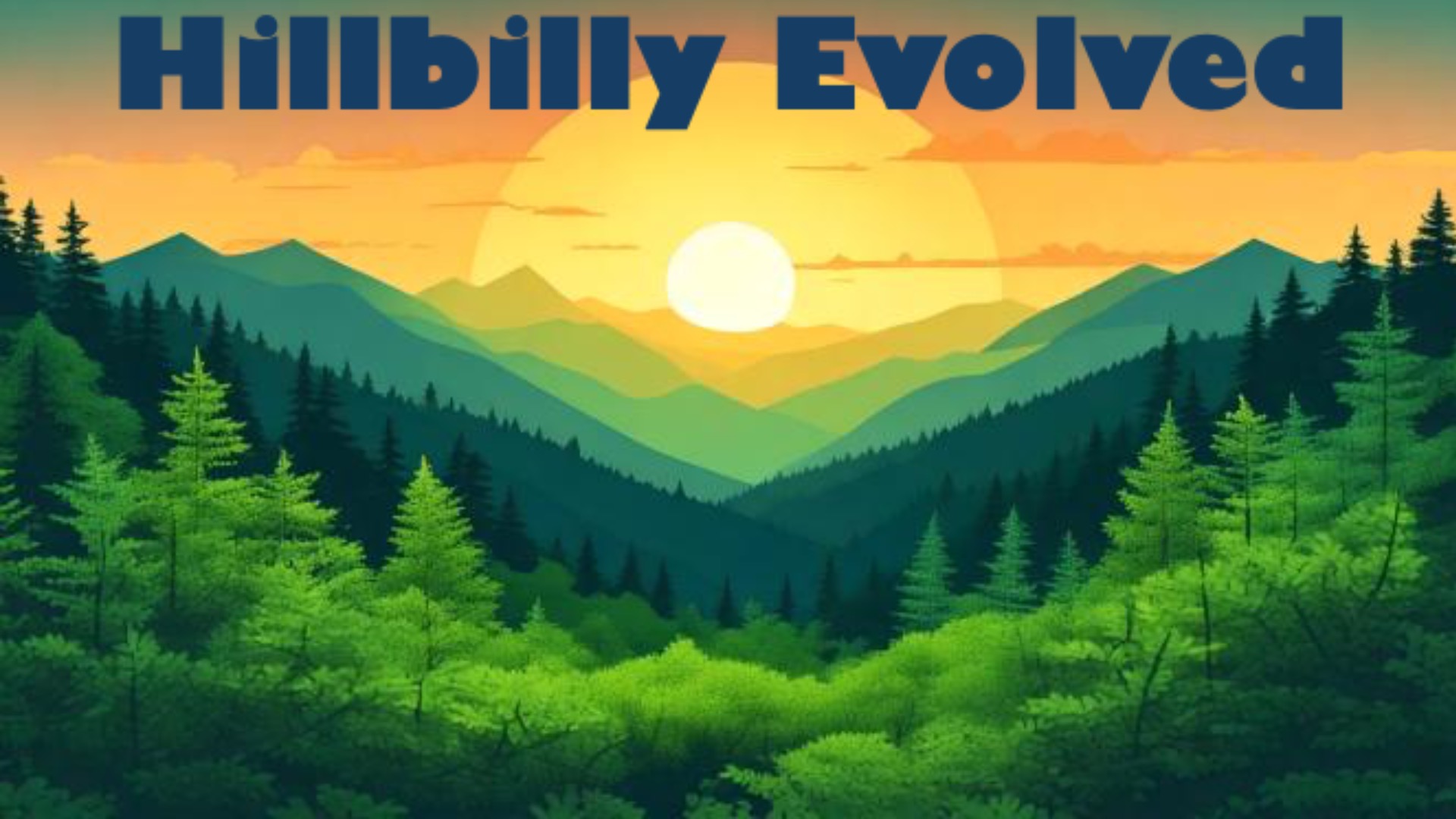 Hillbilly Evolved - Merchandise for the new modern man Logo
